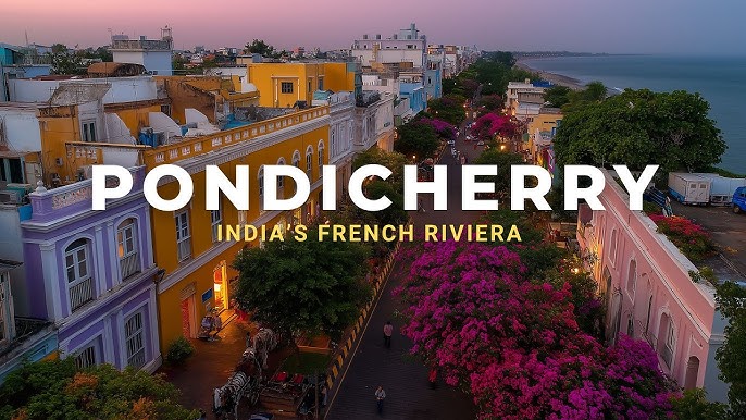 Pondicherry Tour